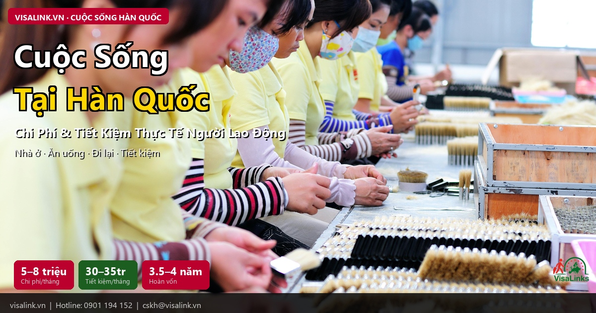 Xuất Khẩu Lao Động Hàn Quốc 2026: Lương, Điều Kiện, Quy Trình EPS — Hướng Dẫn Chi Tiết Nhất 4 Cuộc sống lao động người Việt tại Hàn Quốc 2026