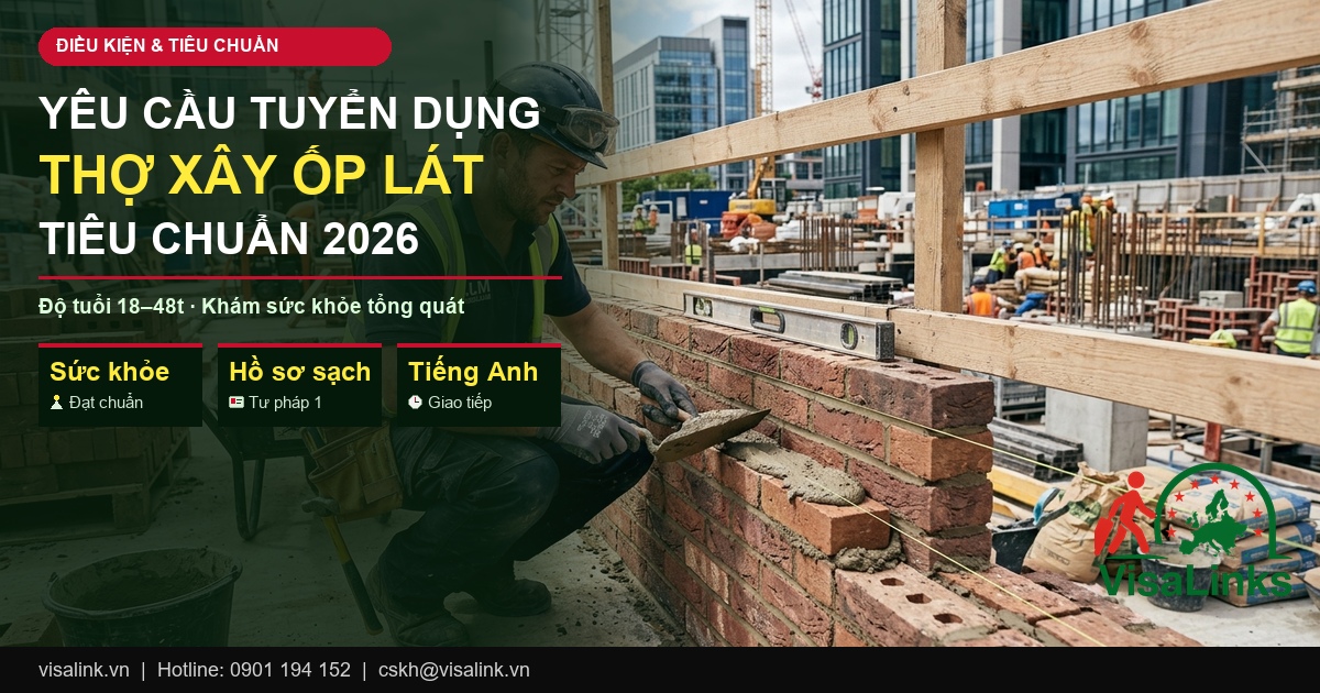 Đơn Hàng Thợ Xây Dựng Hy Lạp 2026: Lương 1.300 EUR, Điều Kiện, Quy Trình Chi Tiết 2 đơn hàng thợ xây dựng Hy Lạp 2026 điều kiện tiêu chuẩn tuyển dụng Visalink