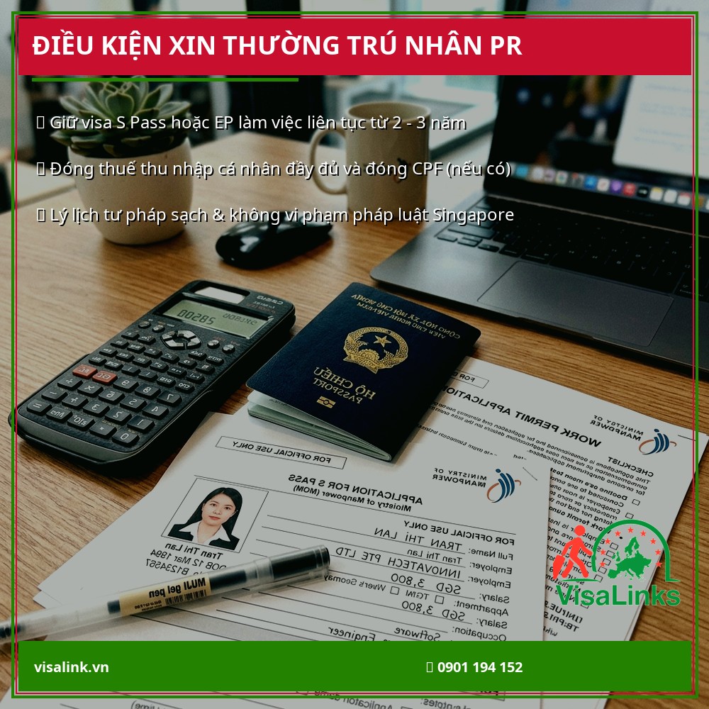 Điều kiện xin thẻ PR định cư Singapore Điều kiện xin thẻ PR định cư Singapore