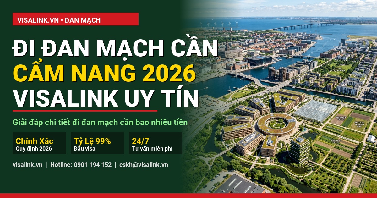 đi đan mạch cần bao nhiêu tiền kinh nghiệm thực tế từ học viên