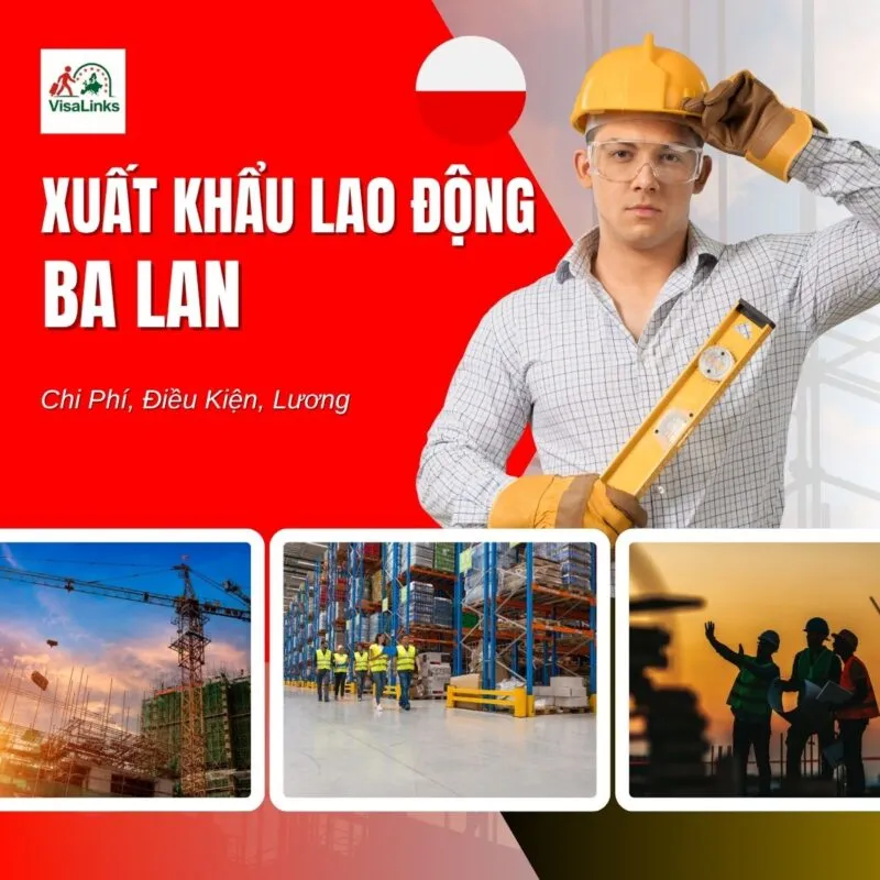 Xuất Khẩu Lao Động Ba Lan - Chi Phí, Điều Kiện, Lương 2025 1 Xuất Khẩu Lao Động Ba Lan - Chi Phí, Điều Kiện, Lương