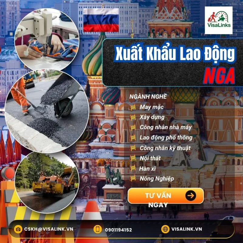 Xuất Khẩu Lao Động Nga - Chi Phí, Điều Kiện, Lương & Quyền Lợi Cập Nhật Mới Nhất