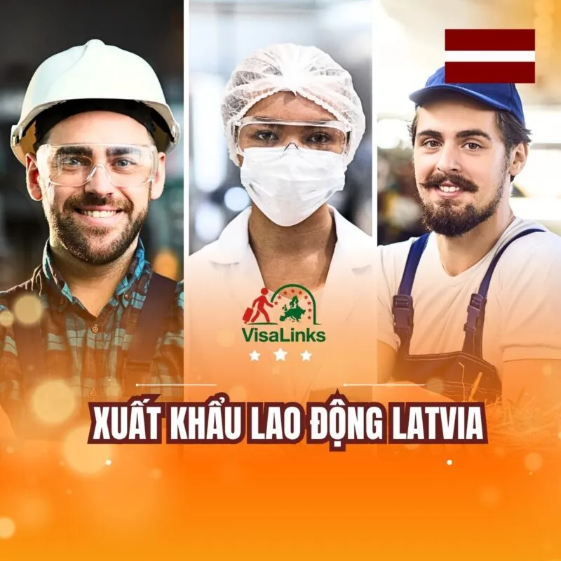 Xuất Khẩu Lao Động Latvia: Cơ Hội Vàng Cho Người Lao Động Việt Nam