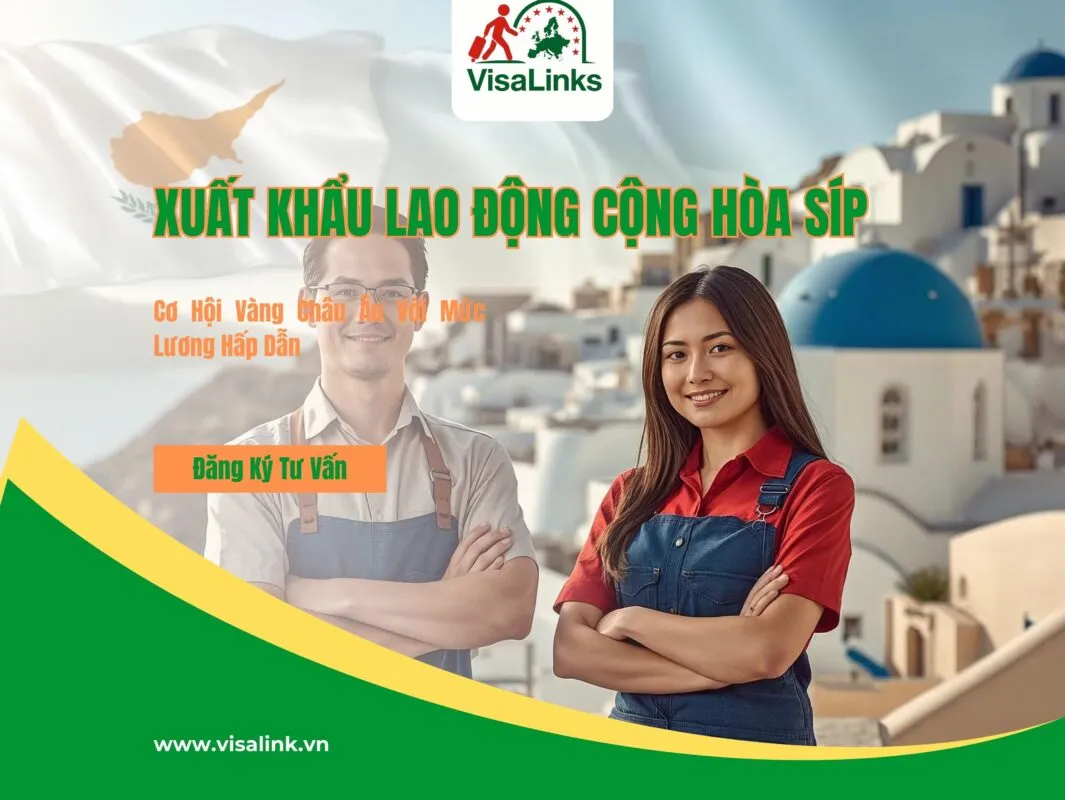 Xuất Khẩu Lao Động Cộng Hòa Síp 2026 - Cơ Hội Vàng Châu Âu Với Mức Lương Hấp Dẫn 1 Xuất Khẩu Lao Động Cộng Hòa Síp 2026 - Cơ Hội Vàng Châu Âu Với Mức Lương Hấp Dẫn