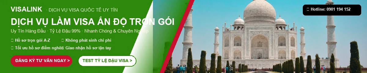 Dịch Vụ Làm Visa Ấn Độ Trọn Gói 2026 – Tỷ Lệ Đậu 99% | Visalink 1 Dịch vụ làm visa Ấn Độ trọn gói uy tín tỷ lệ đậu 99% - Visalink