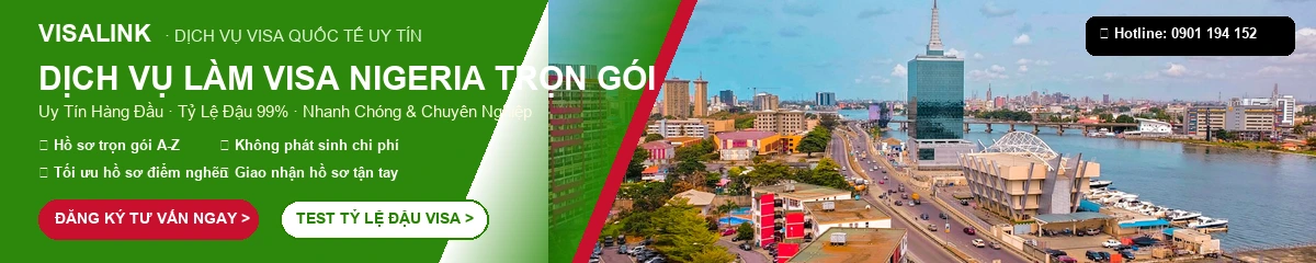 Dịch Vụ Làm Visa Nigeria Trọn Gói 2026 – Tỷ Lệ Đậu 99% | Visalink 1 Dịch vụ làm visa Nigeria trọn gói uy tín tỷ lệ đậu 99% - Visalink