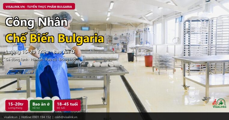 thumb cong nhan che bien thuc pham bulgaria 2026 luong dieu kien
